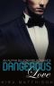 [Dangerous Desires 10] • Dangerous Love